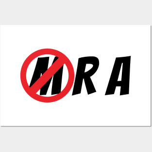 No MRAs Posters and Art